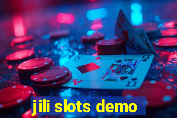 jili slots demo